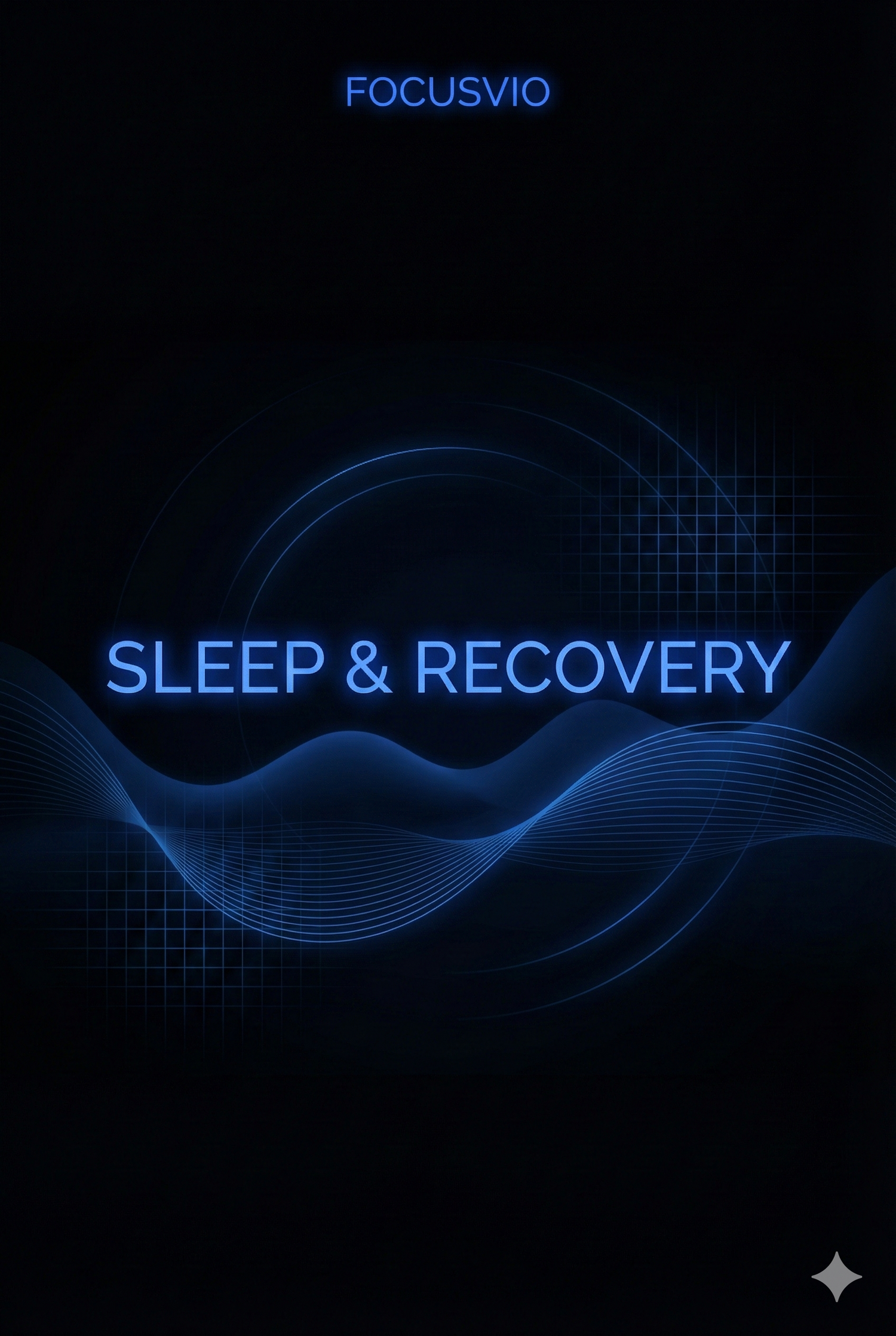 😴 Sleep & Recovery